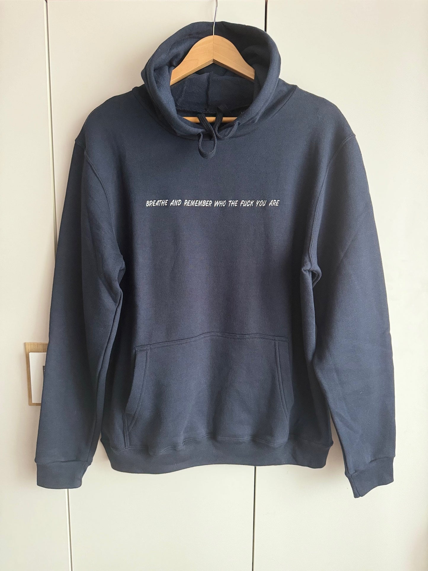 Hoodie "Breathe and remember"